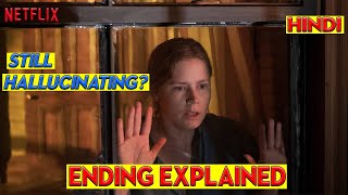 The Woman in the Window - Ending Explained In HINDI (2021) || Breakdown ||  Netflix |
