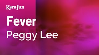Karaoke Fever - Peggy Lee *