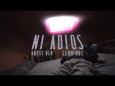 NI ADIÓS gldn hoe x Abyss Ben