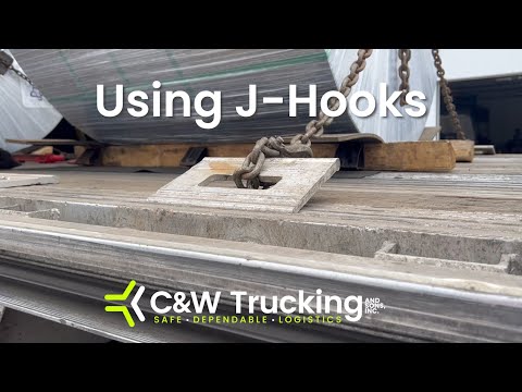 How to Use J-Hooks to Secure Your Cargo on a Trailer | C&W Trucking