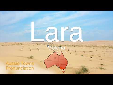 How To Pronounce Lara (VIC)