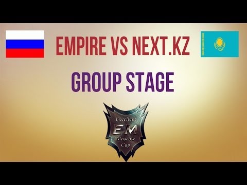 Empire vs Next.kz Group Stage MEC