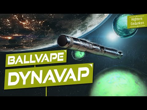Dynavap jetzt noch besser! - UniDyn, BallR Cap und Thermal Hyper Cap im Ersteindruck-Test