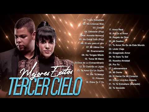 Tercer Cielo exitos- Sus Mejores Canciones de Tercer Cielo - Música Cristiana Exitos 2020