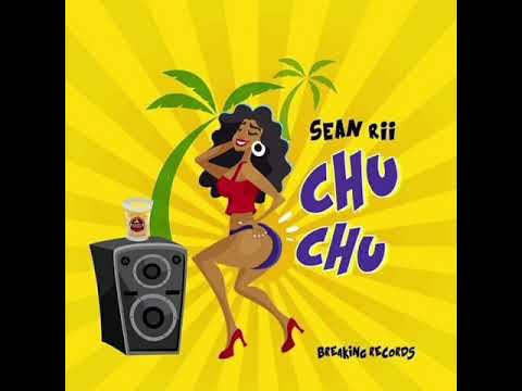 Sean-Rii - Chu Chu (Official Audio 2021) @ Breaking Records ????????