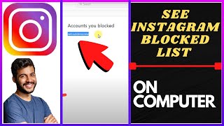 How to See Instagram Blocked List On Computer?