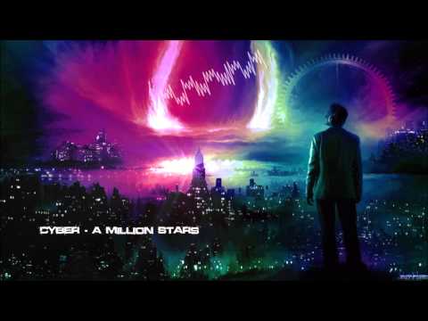 Cyber - A Million Stars [HQ Free]