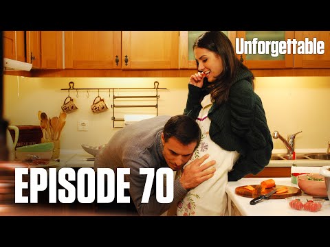 Unutulmaz I Unforgettable - Episode 70