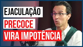 EJACULAO PRECOCE ABRE ESPAO PARA TRAIES E BRIGAS - Corte Podcast Mente Expandida
