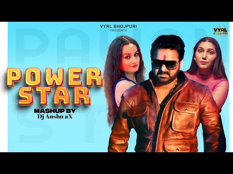 Powerstar Mashup (Official Video) Pawan Singh | Sapna Chaudhary