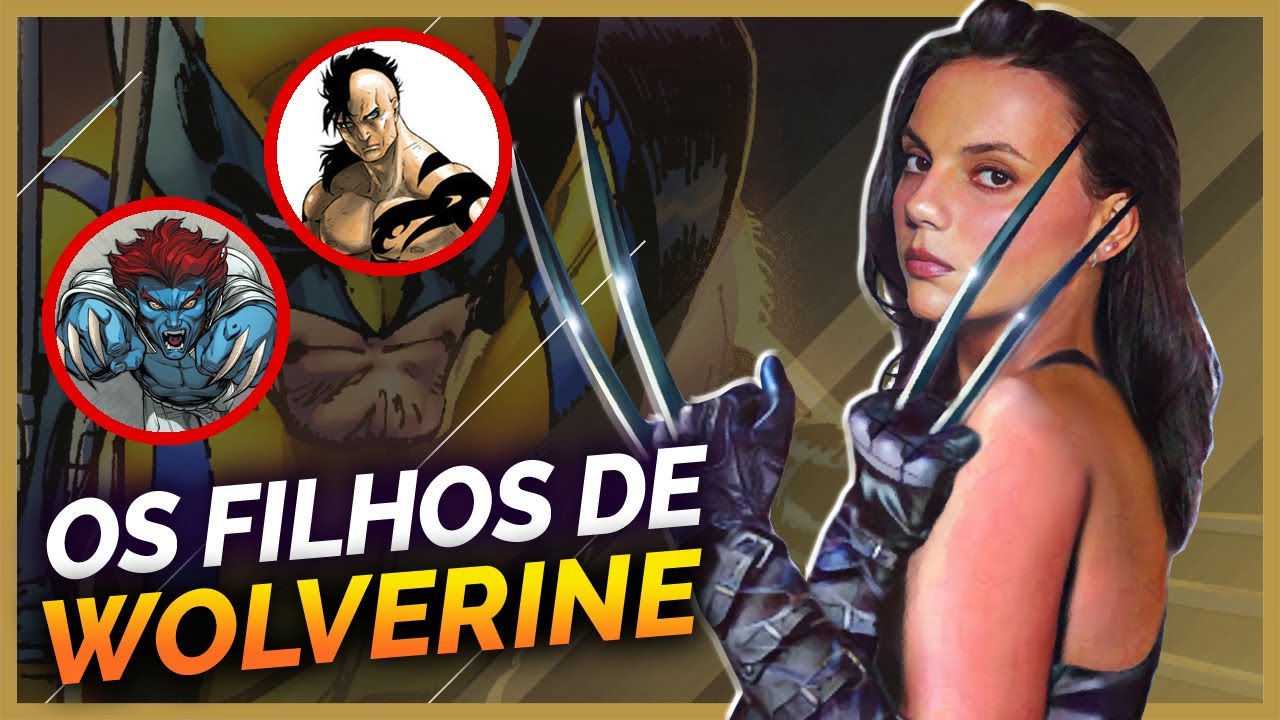 TODOS OS FILHOS DE WOLVERINE