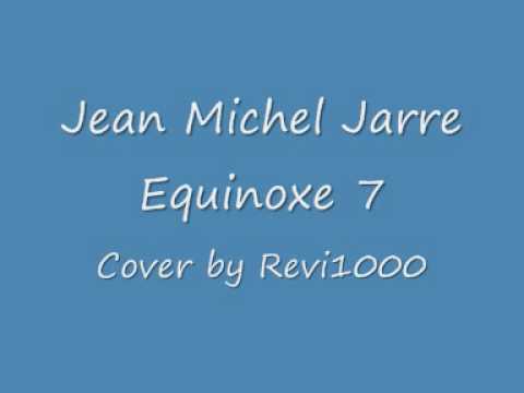 Jean Michel Jarre "Equinoxe 7" Cover by Revi1000