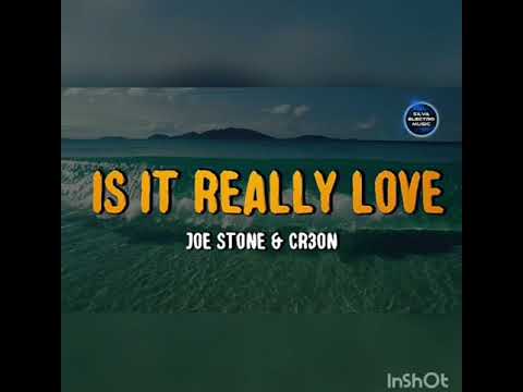 Joe Stone vs. Cr3on - Is It Really Love