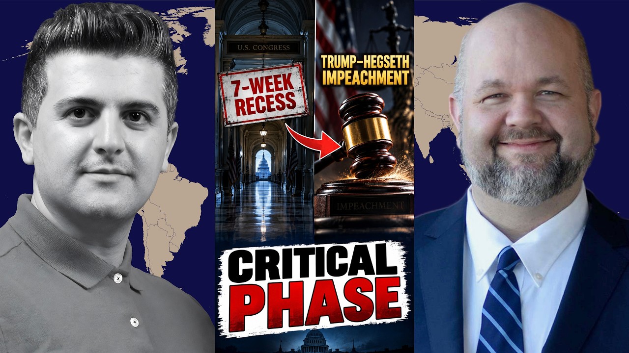 Robert Barnes: House Flees Washington 7-Week Recess— Trump–Hegseth Impeachment Hits Critical Phase