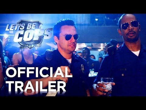 Let's Be Cops (Green Band Trailer)