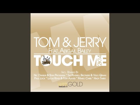 Touch Me (Nic Danilin & Stan Progman Remix)