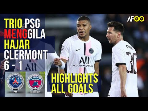 PSG vs CLERMONT [6-1] HIGHLIGHT & GOAL AKSI MEMUKAU NEYMAR MBAPPE & MESSI HD 1080!
