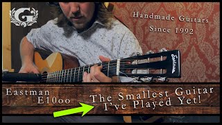 Video thumbnail for Eastman E10oo FULL Review! // The Smallest Guitar With The Biggest Sound?? by The Guitarshop