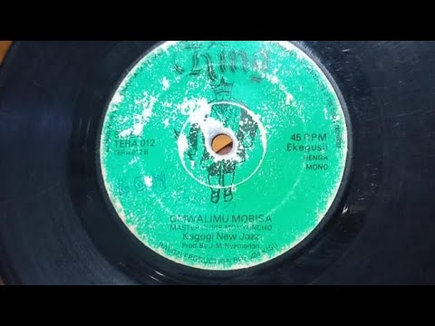 NYANDIKA OMOI  $ CHRISTOPHER MONYONCHO.OMWALIMU MOBISA.KING 12 SIDE B.KEGOGI BAND.