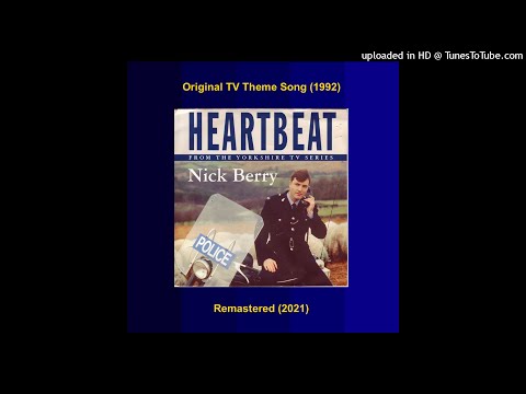 Nick Berry (1992) – Heartbeat (Remastered)