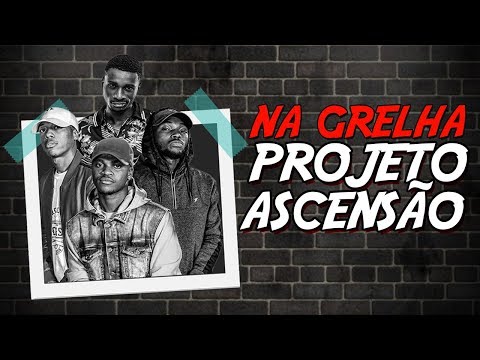 PROJETO ASCENSÃO  - NA GRELHA #61