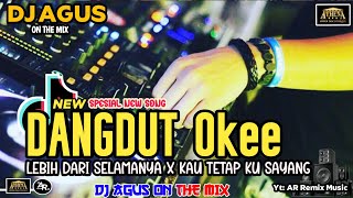Download lagu DJ AGUS TERBARU DANGDUT LEBIH DARI SELAMANYA X KAU TETAP KU SAYANG SOUND FYP TIKTOK CAMPURAN SONG mp3