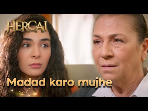 Yeh log mujhse kya chahiye? - Hercai Urdu Episode 16
