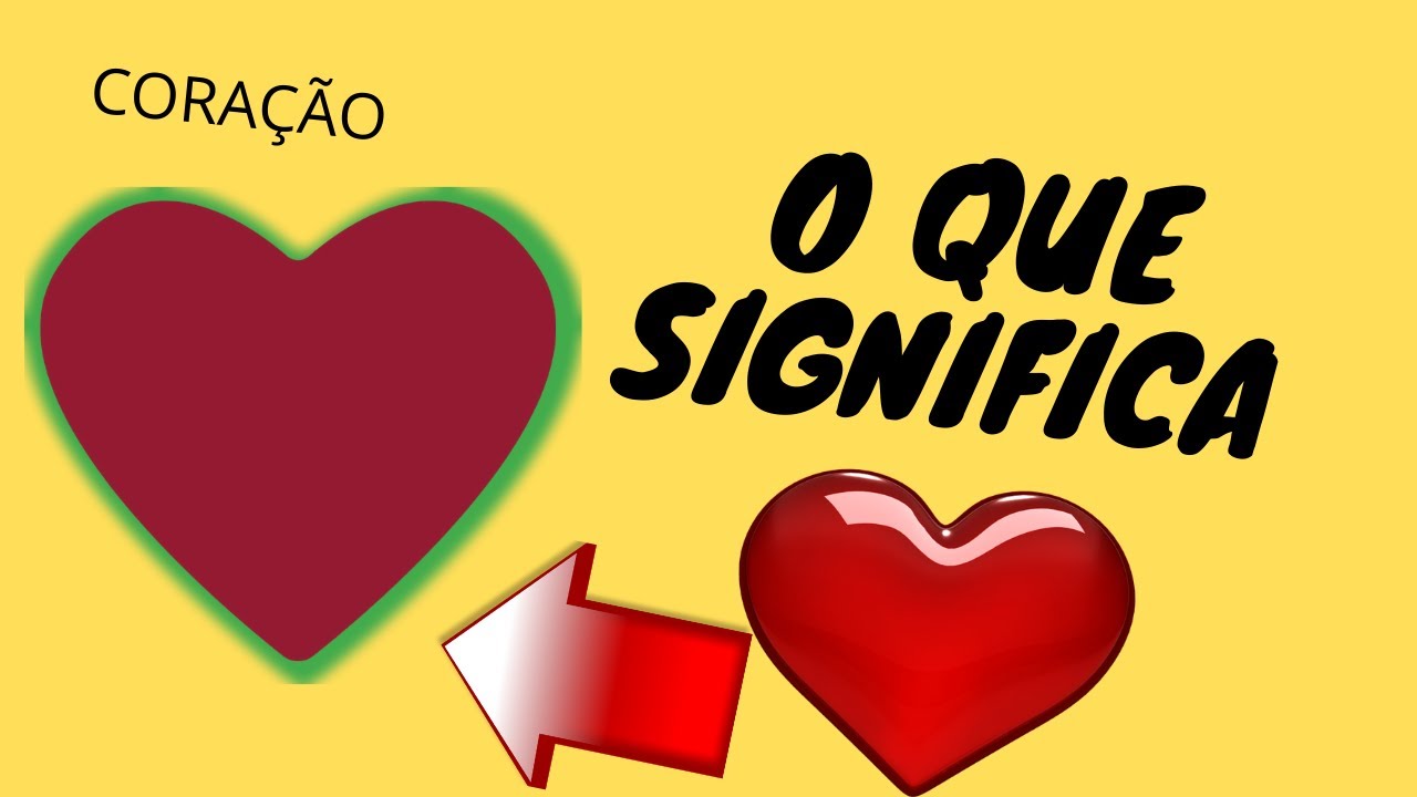 QUAL É O SIGNIFICADO DO CORAÇÃO VERMELHO !!!