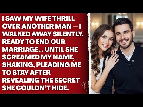 I Saw My Wife Thrill Over Another Man — I Walked Away Silently, Ready to End Our Marriage… Until She