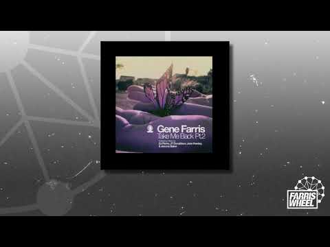 Gene Farris - Take Me Back (DJ Pierre Afro Acid Mix)