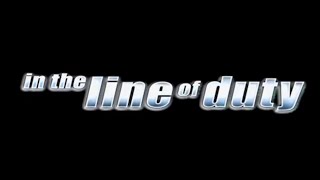IN THE LINE OF DUTY IV Original Home Video Trailer