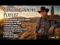 Classic Country Music Timeless 60s 70s 80s 90s Take Me Home Country Roads Wonderful Tonight