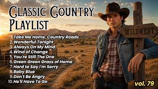 Download lagu Classic Country Music Timeless 60s 70s 80s 90s - Take Me Home Country Roads, Wonderful Tonight mp3