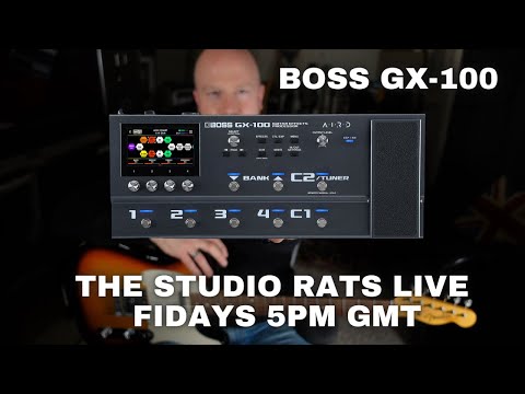 The Studio Rats Live Freitag 17:00 Uhr GMT - Boss GX-100