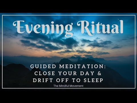 Evening Ritual to Close Your Day | Deep Sleep Meditation | Mindful Movement