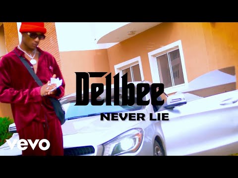Dellbee - Never Lie (Official Video)