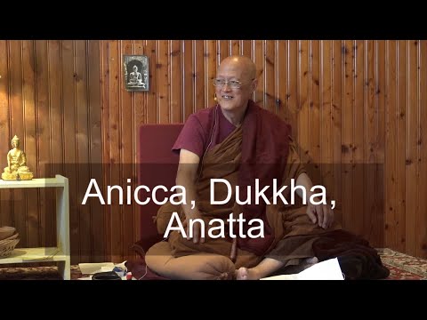 Percezione di Anicca, Dukkha, Anatta. Bhante Sujiva