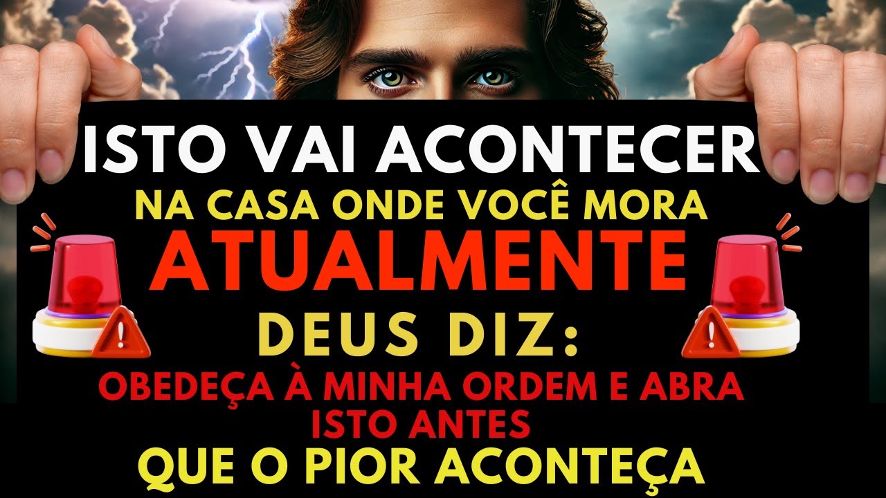 DEUS DIZ: ISTO ACONTECERÁ HOJE NA SUA CASA E VOCÊ DEVE ESTAR PREPARADO!