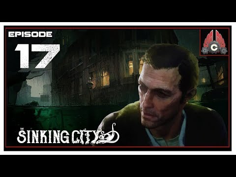 Let's Play The Sinking City With CohhCarnage - Episode 17