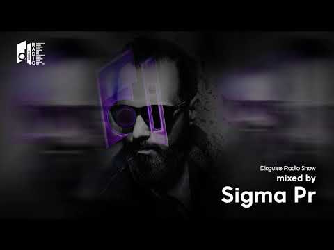 Disguise Radio Show by Sigma Pr // 8-5-2021