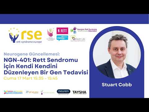 "NGN-401: A Self-regulating Gene Therapy for Rett Syndrome" ~ Stuart Cobb [TURKISH SUBS]