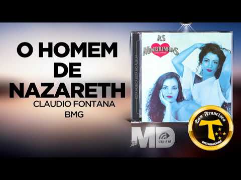 As Mineirinhas - O Homem de Nazareth