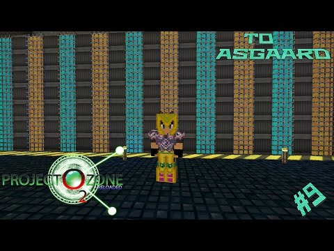 Project Ozone 2 Reloaded Kappa Lp Ep 9: Thermo Power to the Max