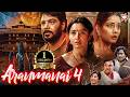 Aranmanai 4 New Released Hindi Dubbed Horror Movie Tamannaah Bhatia Raashii Khanna Yogi Babu