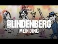 Udo Lindenberg - Mein Ding (offizielles Video ...