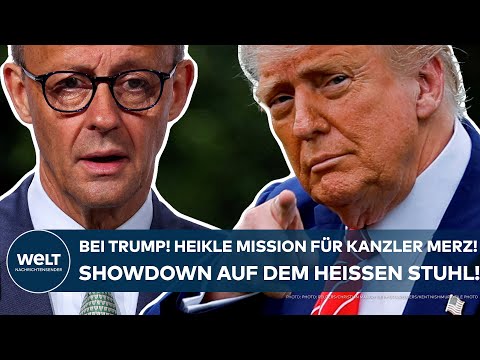USA: Friedrich Merz bei Donald Trump! Brisante Kanzler-Mission - mit Showdown auf dem heißen Stuhl!