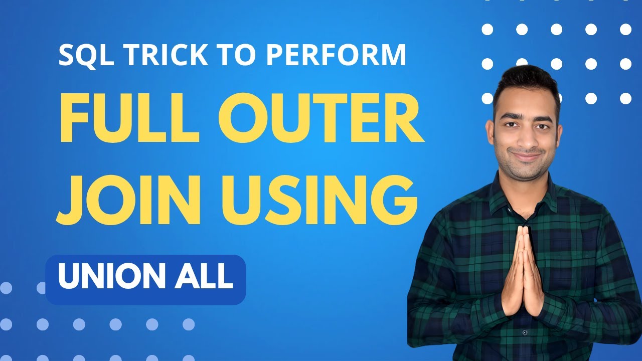 SQL Full Outer Join Using UNION For MySQL