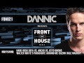 Dannic presents Front Of House Radio 021 