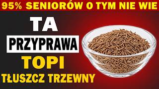 Masz Ponad 70 Lat? Ta Przyprawa #1 Pomaga Stopić Tłuszcz Trzewny Szybciej Niż Ja
