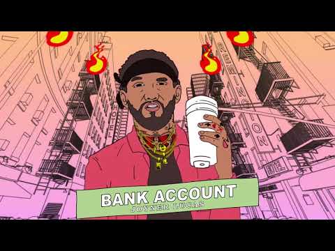 Joyner Lucas - Bank Account (Remix)